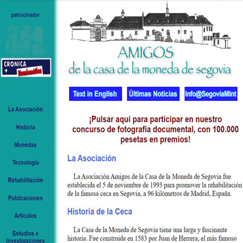 Launching of the Association’s website, SEGOVIAMINT.ORG, one of Segovia’s first websites
