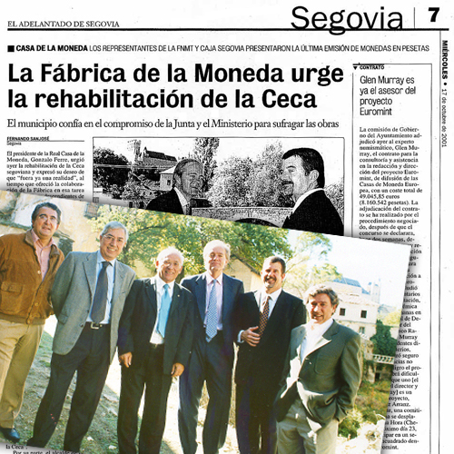 La F.N.M.T. lanza en Segovia las monedas conmemorativas de la Ceca de Segovia, con visita al Real Ingenio.